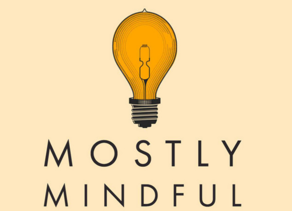 Picture Mostly Mindful for Teens and Tweens